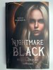 NIGHTMARE BLACK - Paulina Zalecka